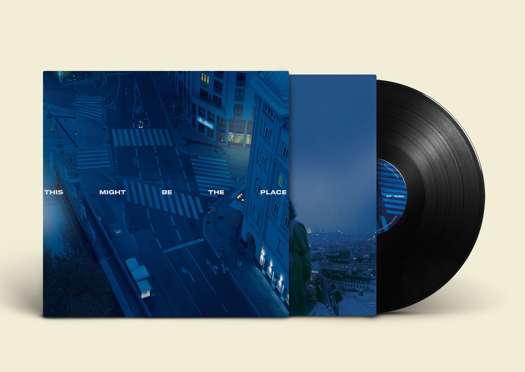 oh alien - This Might Be the Place (VINYL / LIMITED)